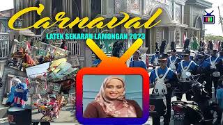Download lagu CARNAVAL LATEK SEKARAN LAMONGAN 2023 meriah penuh semangat. mp3