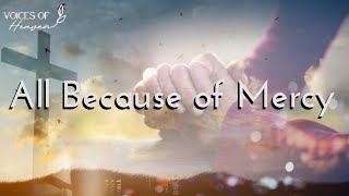 Casting Crowns - All Because of Mercy (Lyrics Video)