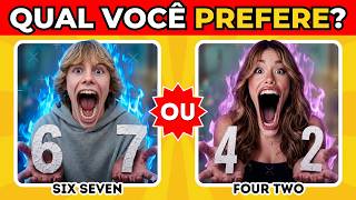 Qual Você Prefere? 😳 | Six Seven ou Four Two? | Só escolhas Difíceis | Detona Quiz