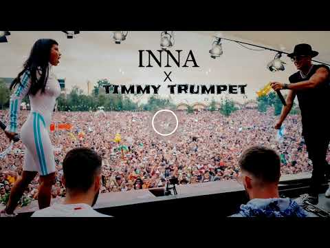 Timmy Trumpet x INNA x Love Harder - Blow It Up 🎧