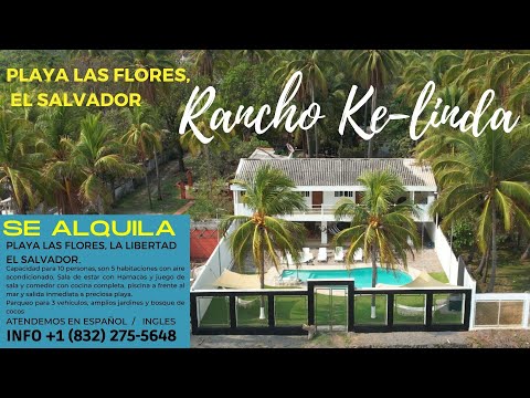 Rancho Ke- Linda Playa Las Flores, La Libertad, El Salvador SE ALQUILA