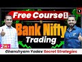 Ghanshyam Tech Secret Option Buying Strategies | Bank Nifty Trading | Share Market
