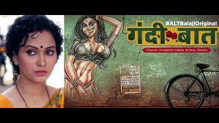 Neetha Shetty - Actress Gandii Baat - Alt Balaji #