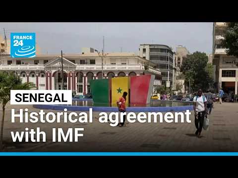 IMF reaches historical loan agreement with Senegal