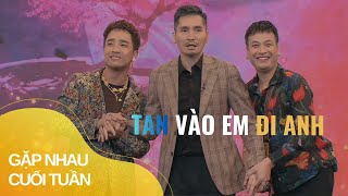 MC Quốc Khánh được Duy Nam mời "hoà tan vào hội chị em" | Gặp Nhau Cuối Tuần