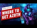 New World: How to Farm and Use Azoth
