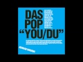 Das Pop - Du (German Version)