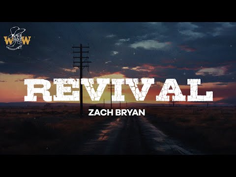 Zach Bryan - Revival