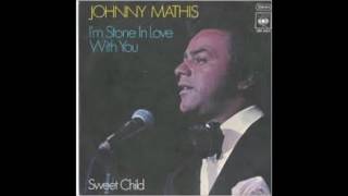 Johnny Mathis - Sweet Child