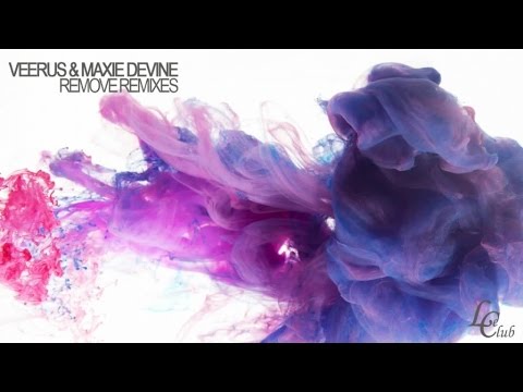 Veerus, Maxie Devine - Remove (Grasso & Maxim Remix) [Le Club Records]