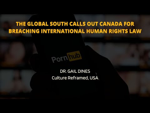 Dr. Gail Dines (USA) Interventions from Global South for Shutting Down PornHub/MindGeek