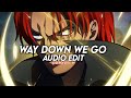 Kaleo Way Down We Go Audio Edit