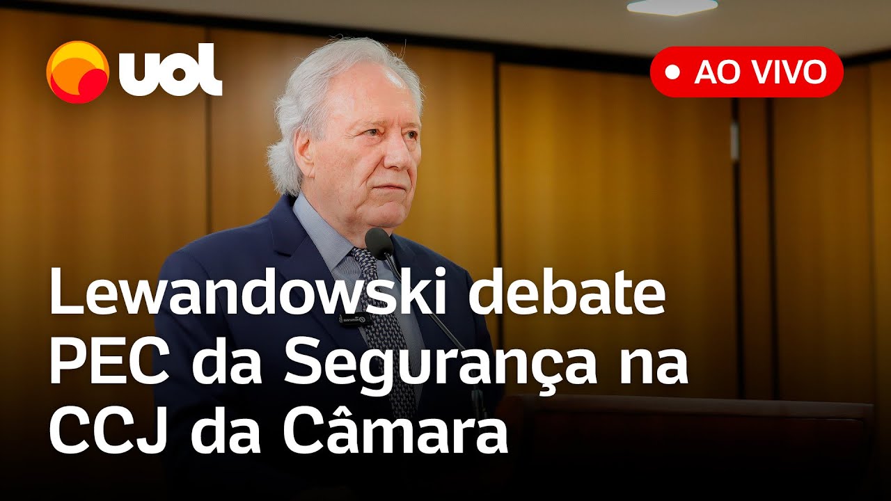 Lewandowski fala na CCJ da Câmara sobre PEC da Segurança, crime organizado e mais; assista ao vivo
