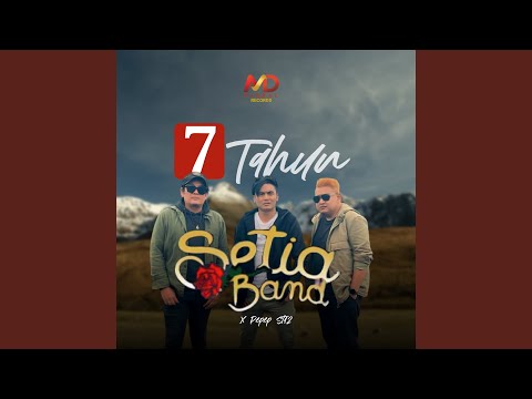 7 Tahun (feat. Pepep ST 12)
