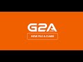 how create ticket on G2A error key already been used or invalid key G2A file claim dispute refund