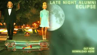 Late Night Alumni - In The Middle (Official Audio)