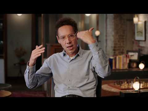 Malcolm Gladwell: Practice Writing Unreasonably | MasterClass Moments | MasterClass