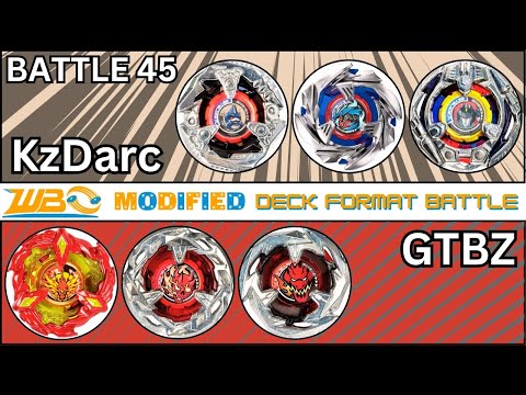 KzDarc vs. GTBZ | WBO Modified Deck Format Battle 45 (Beyblade X) | 8/12/24