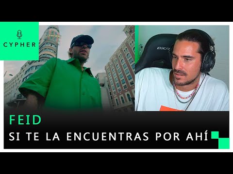 REACCIÓN a Feid - Si Te La Encuentras Por Ahí