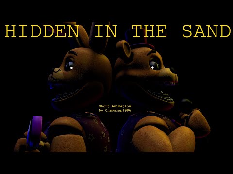 [] SFM/FNaF [] Hidden in the Sand - Short