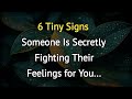6 Tiny Signs Someone Is Secretly Fighting Their Feelings For You Psychology Says