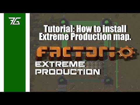 Factorio Extreme Production - Map Tutorial