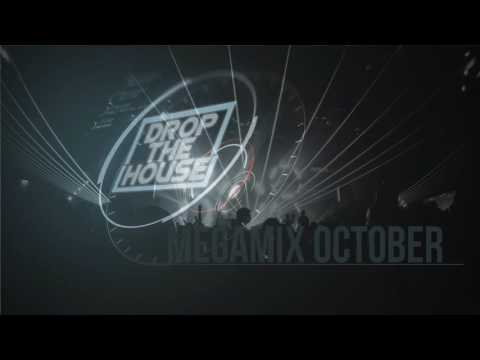 DropTheHouse presents Megamix october