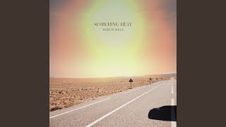 Scorching Heat by Radium Dolls