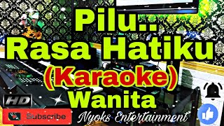 Download lagu PILU - Asmidar Darwis (Karaoke) Melayu || Nada Wanita || BES=DO mp3