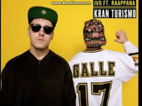 JVG feat. Raappana Kran Turismo