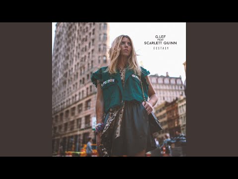 Ecstasy feat. Scarlett Quinn
