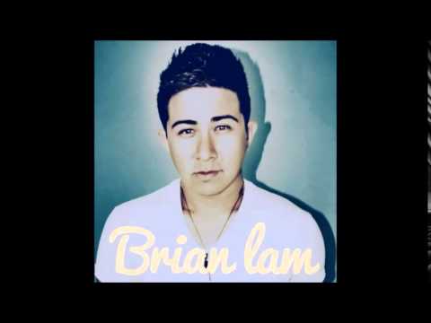 Brian Lam - If I fall again