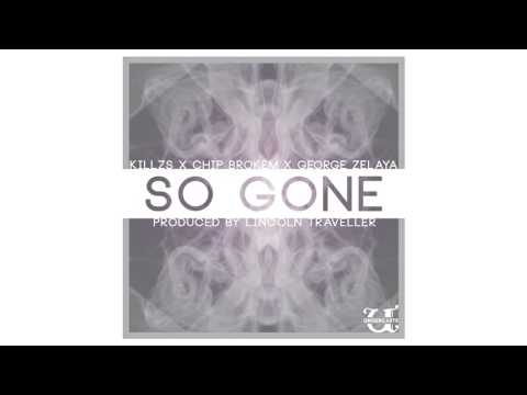 UCS Audio - Ep.2 - So Gone ft. Killzs, Chip Brokem, George Zelaya