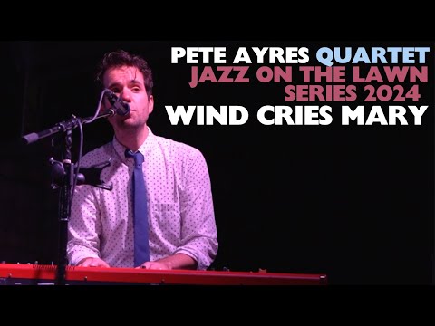 Wind Cries Mary - Jimi Hendrix - Pete Ayres Quartet (jamie cullum version)