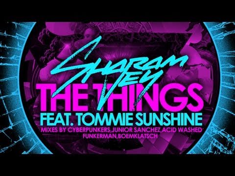 Sharam Jey ft. Tommie Sunshine - The Things (Funkerman Remix)