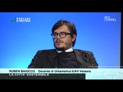PARLARE D'ABITARE del 13.11.2012 - La citta sostenibile