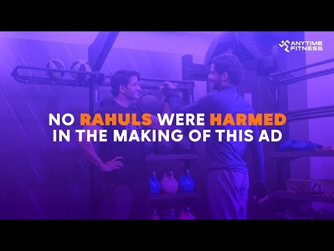 Anytime Fitness' 'No Rahuls were harmed in the making of this ad' campaign.