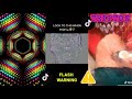 BEST OF TRIPTOK | TRIPPY TIKTOK VIDEOS TO WATCH WHILE HIGH | TIKTOK COMPILATION 2020