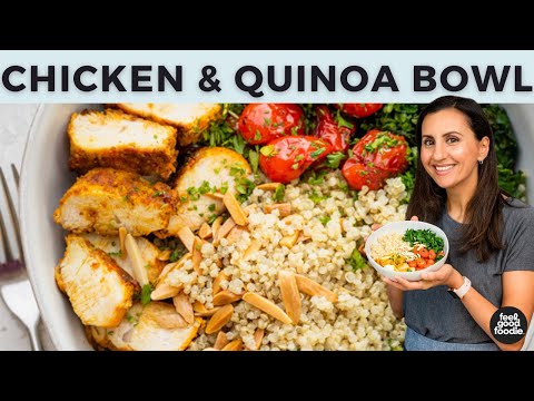 Chicken and Quinoa Grain Bowls | EASY DINNER
