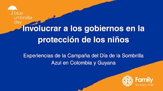 Involucrar a los gobiernos en la protección de los niños