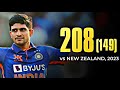 Shubman Gill 208 149 Vs New Zealand 1st ODI 2023 Hyderabad Ball By Ball Highlights HD