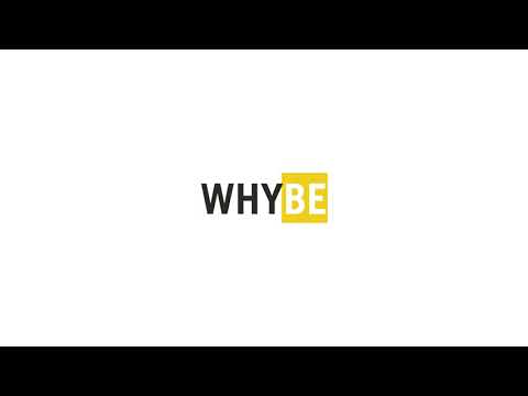 WHYBE | Introduction | Motivation | Inspiration | You
