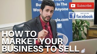 How To Market A Business For Sale - Business Broker