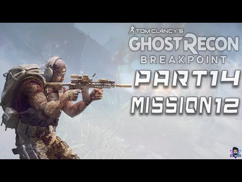 GHOST RECON BREAKPOINT Walkthrough Gameplay Part 14 - (FULL GAME)