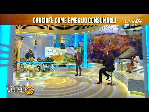 Vediamoci Chiaro, 21 marzo 2022 - Carciofi: benefici, ricette e curiosità