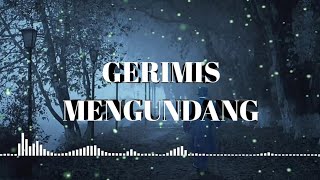 Download lagu Gerimis Mengundang (Lirik & by Caver Decky Ryan) mp3