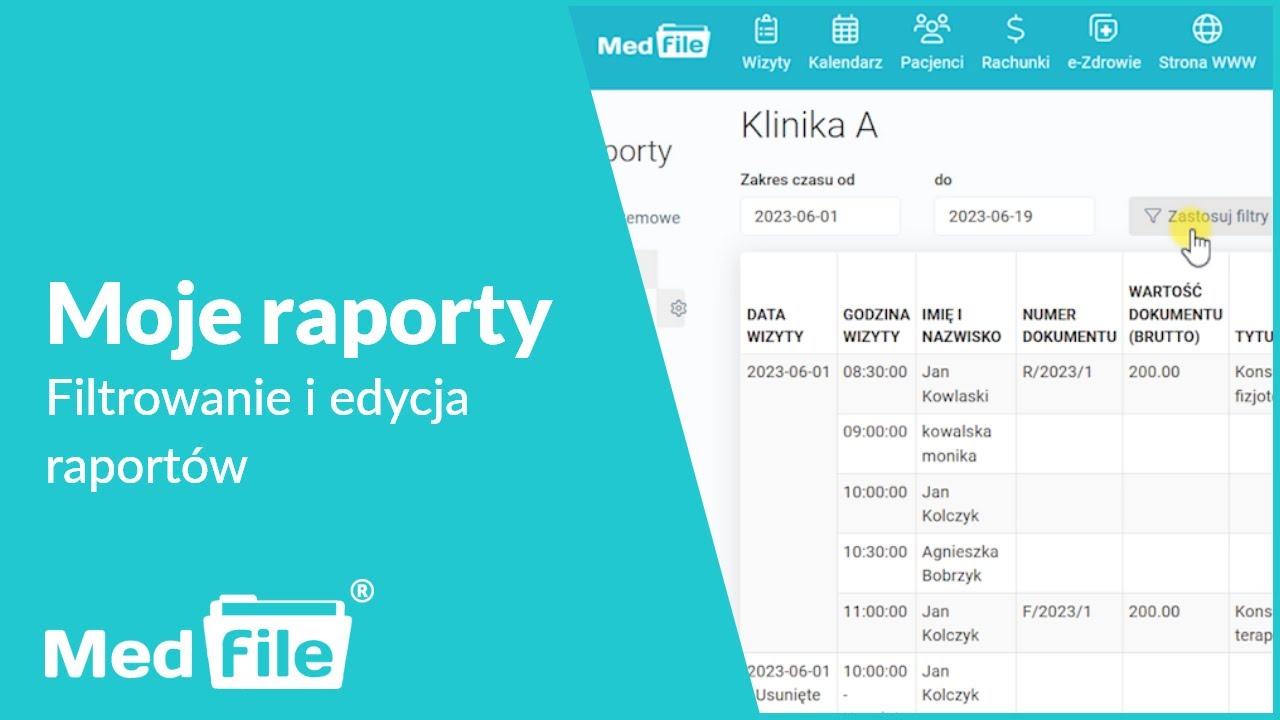 Filtrowanie oraz edytowanie moich raportów