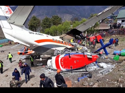 Plane collides with two helicopters at the "World's Most Dangerous Airport- Lukla"