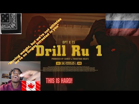 CANADIAN REACTS TO OPT ft. TSB - DRILL RU 1 (Official Video)