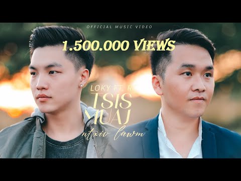 Tsis Muaj Ntxiv Lawm [(kuv hmoov phem los koj siab phem part 2)]-LOKY f.t RC Hmong.